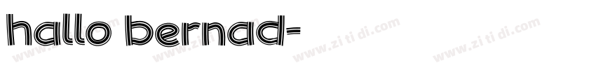 hallo bernad字体转换